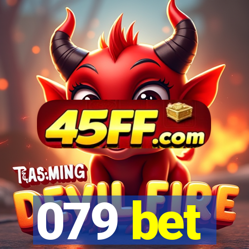 079 bet
